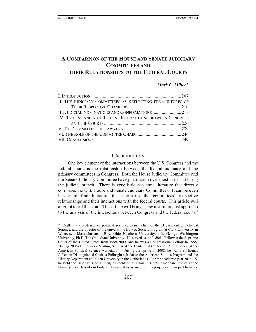 A Comparison of the House and Senate Judiciary Committees and Their Relationships to the Federal Courts