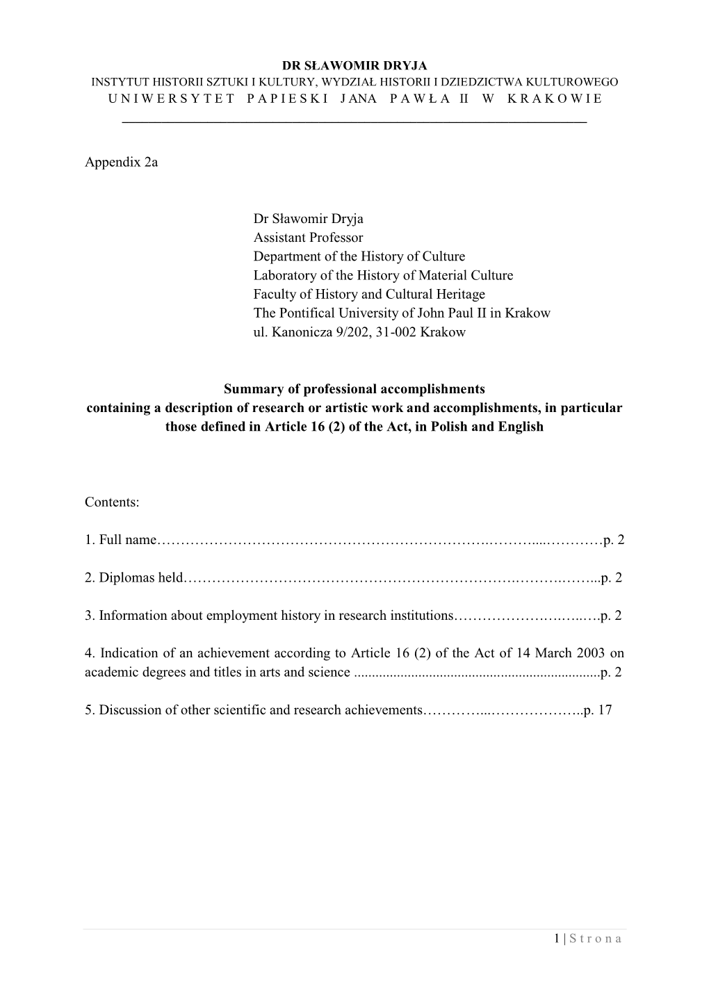 Appendix 2A Dr Sławomir Dryja Assistant Professor Department Of