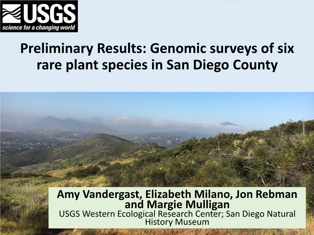 Genomic Surveys of Six Rare Plant Species in San Diego County