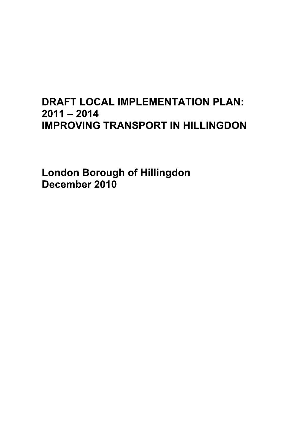 2014 Improving Transport in Hillingdon