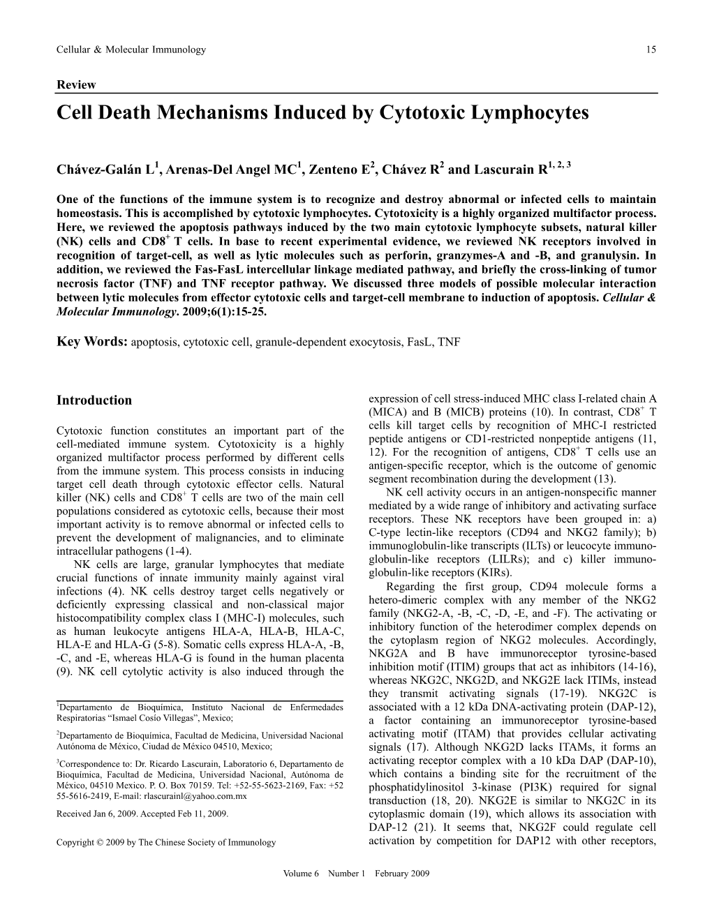 Cell Death Mechanisms Induced by Cytotoxic Lymphocytes