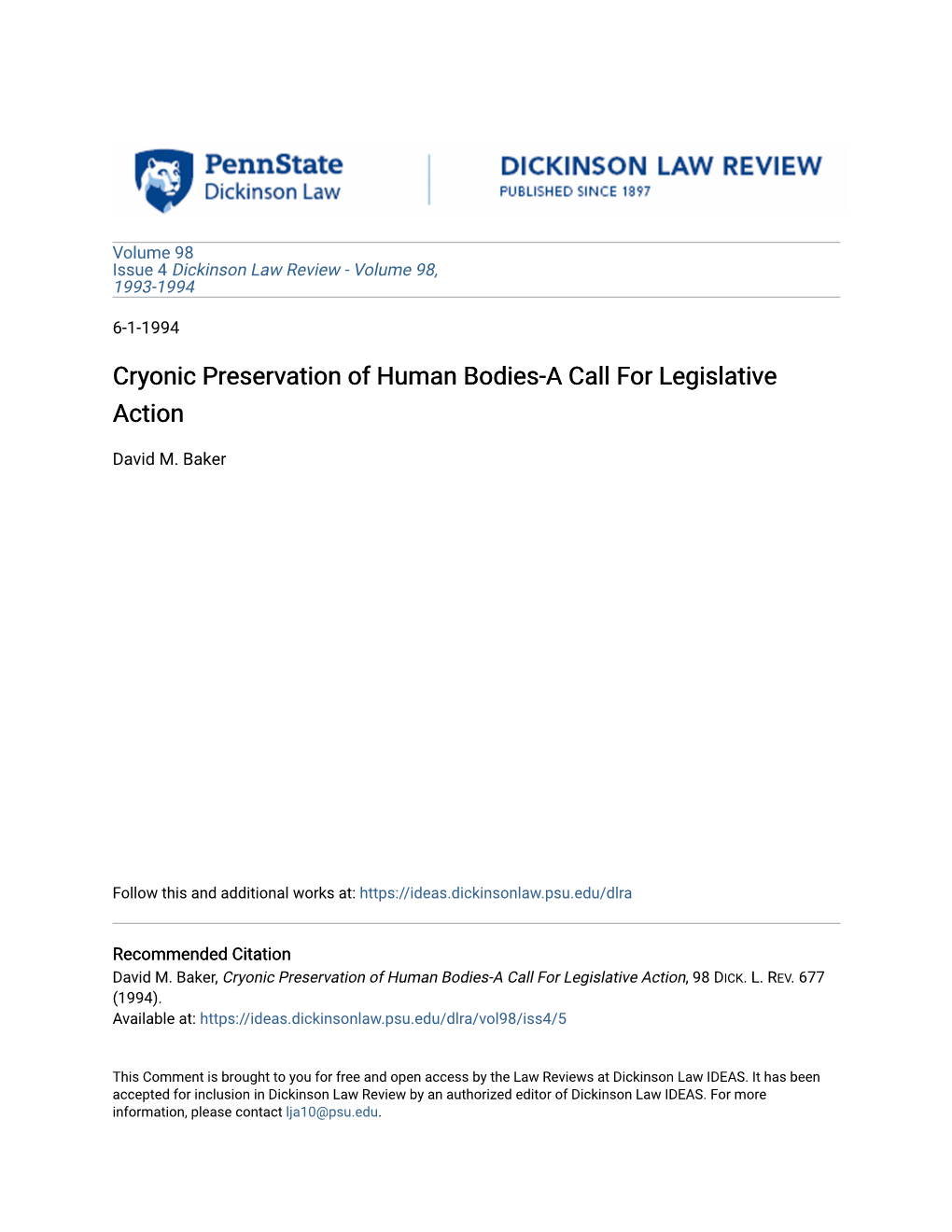 Cryonic Preservation of Human Bodies-A Call for Legislative Action
