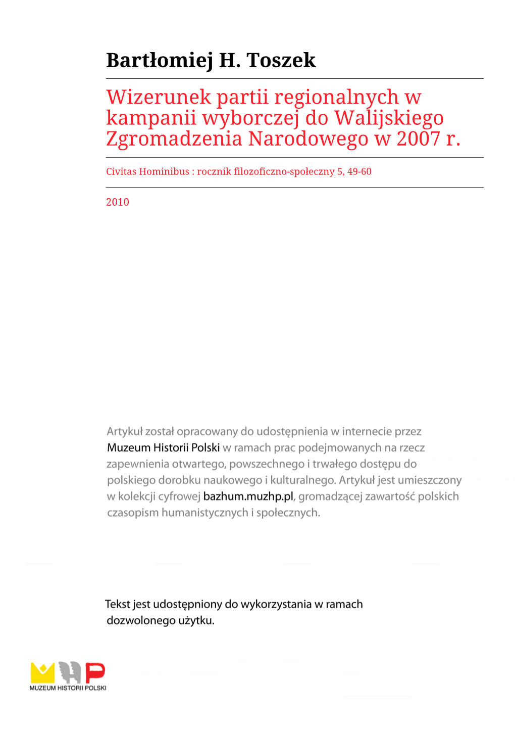 Bartłomiej H. Toszek Wizerunek Partii Regionalnych W Kampanii Wyborczej Do Walijskiego Zgromadzenia Narodowego W 2007 R