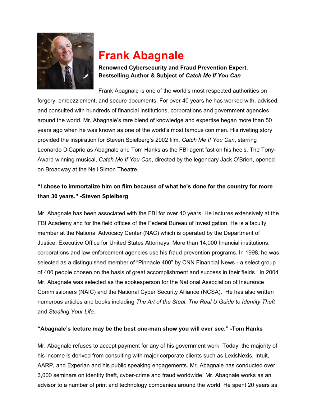 Frank Abagnale Renowned Cybersecurity and Fraud Prevention Expert, Bestselling Author & Subject of Catch Me If You Can