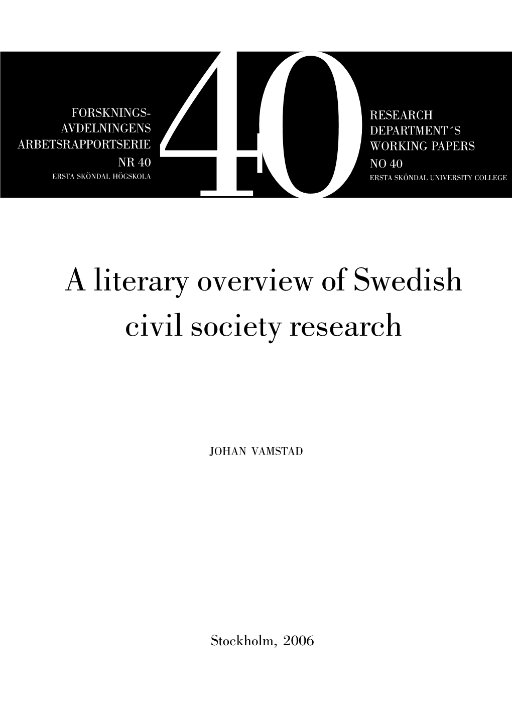 A Literary Overview of Swedish Civil Society Research