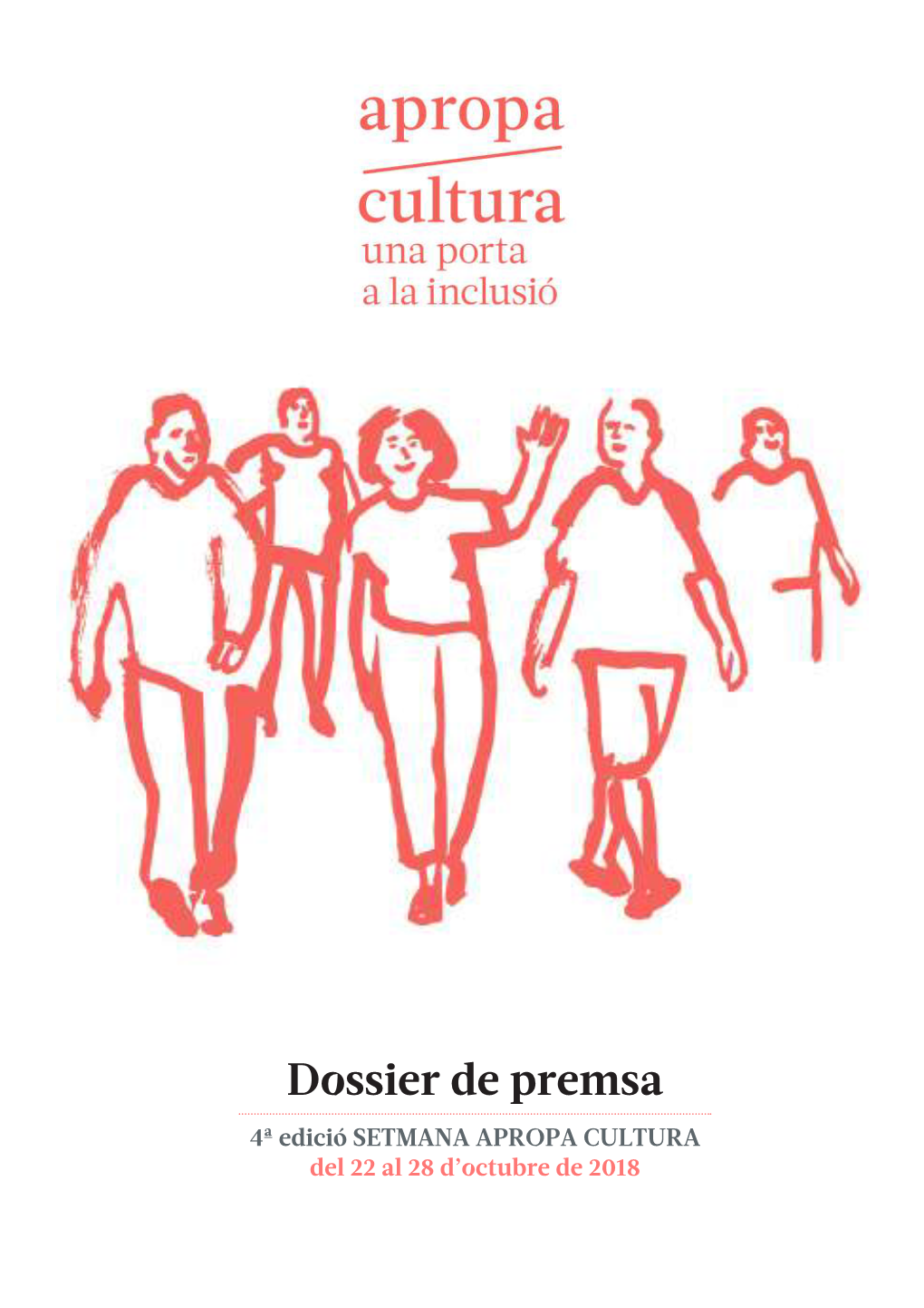 Dossier De Premsa 4A Setmana Apropa