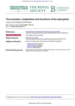 The Evolution, Metabolism and Functions of the Apicoplast