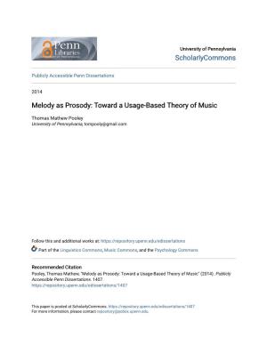 Melody As Prosody: Toward a Usage-Based Theory of Music