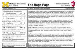Indiana Hoosiers (17-5, 7-2 B1G) the Rage Page (18-4, 7-1 B1G) Volume XVII Issue XIV the Official Newsletter of the Maize Rage 2 February 2016