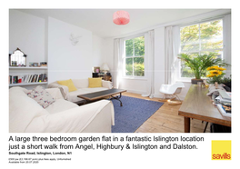 A Large Three Bedroom Garden Flat in a Fantastic Islington Location Just a Short Walk from Angel, Highbury & Islington and Dalston