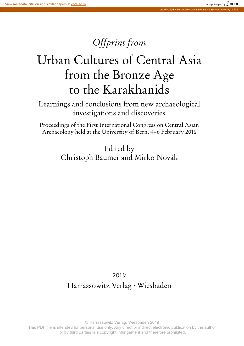 Urban Cultures of Central Asia from the Bronze Age to the Karakhanids