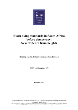 Black Living Standards in South Africa Before Democracy: New Evidence from Heights