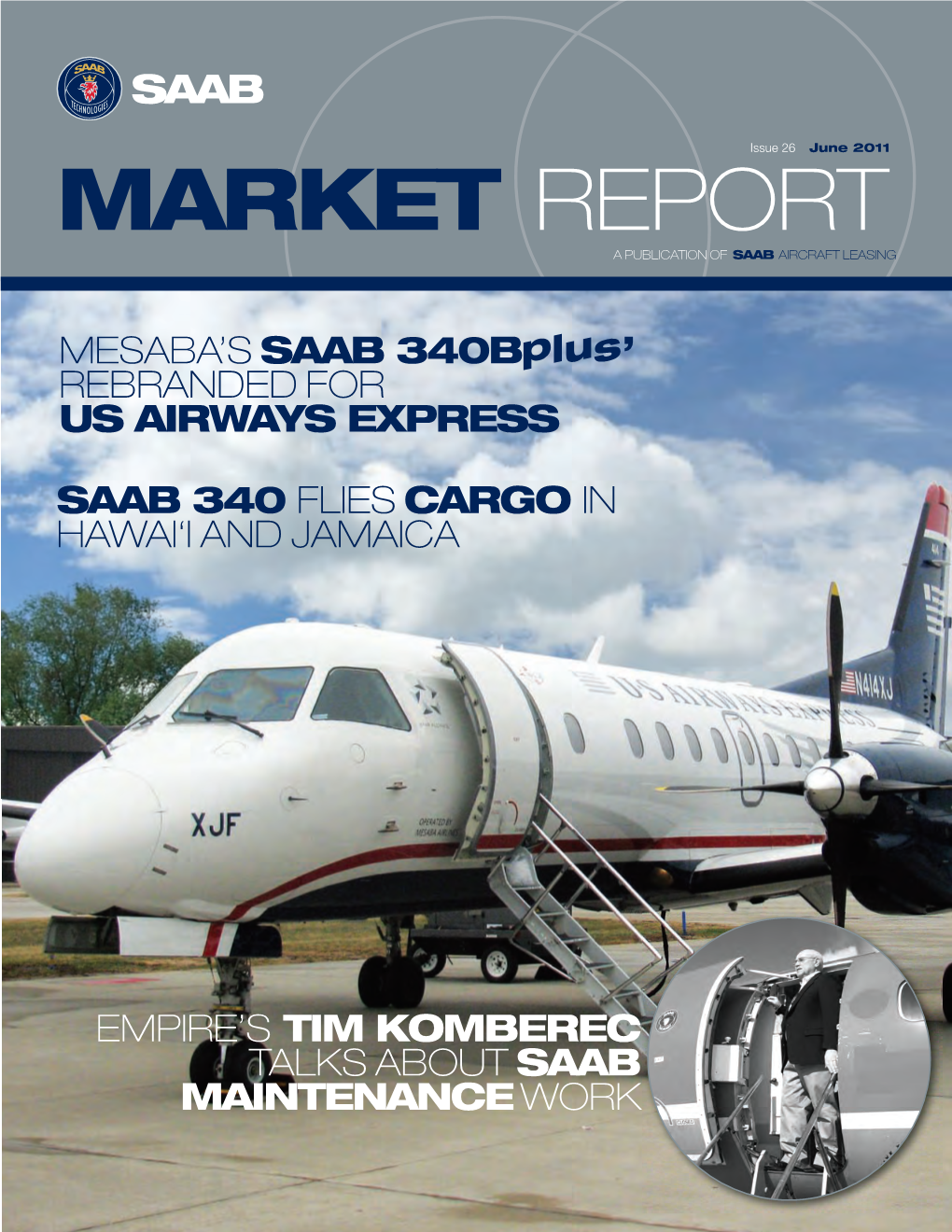 Market Report a Publication of Saab Aircraft Leasing