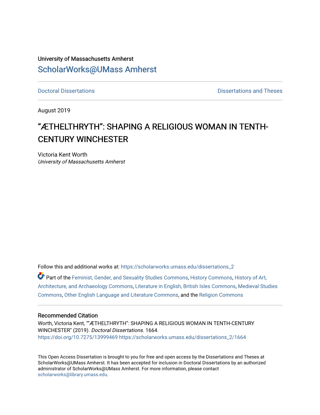 “Æthelthryth”: Shaping a Religious Woman in Tenth-Century Winchester