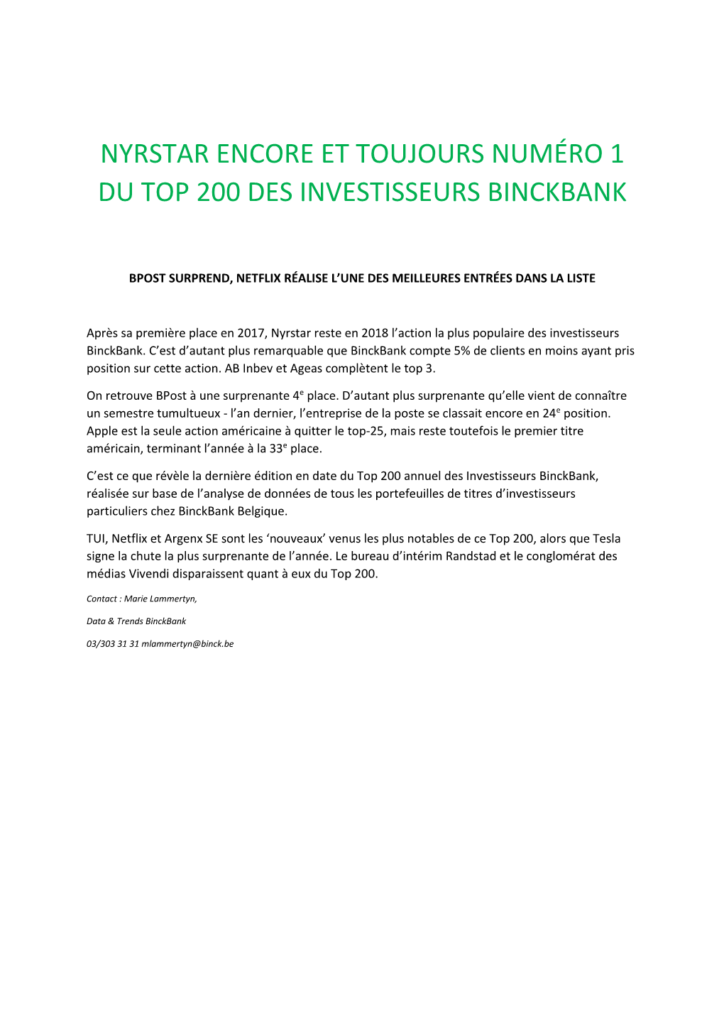 Nyrstar Encore Et Toujours Numéro 1 Du Top 200 Des Investisseurs Binckbank