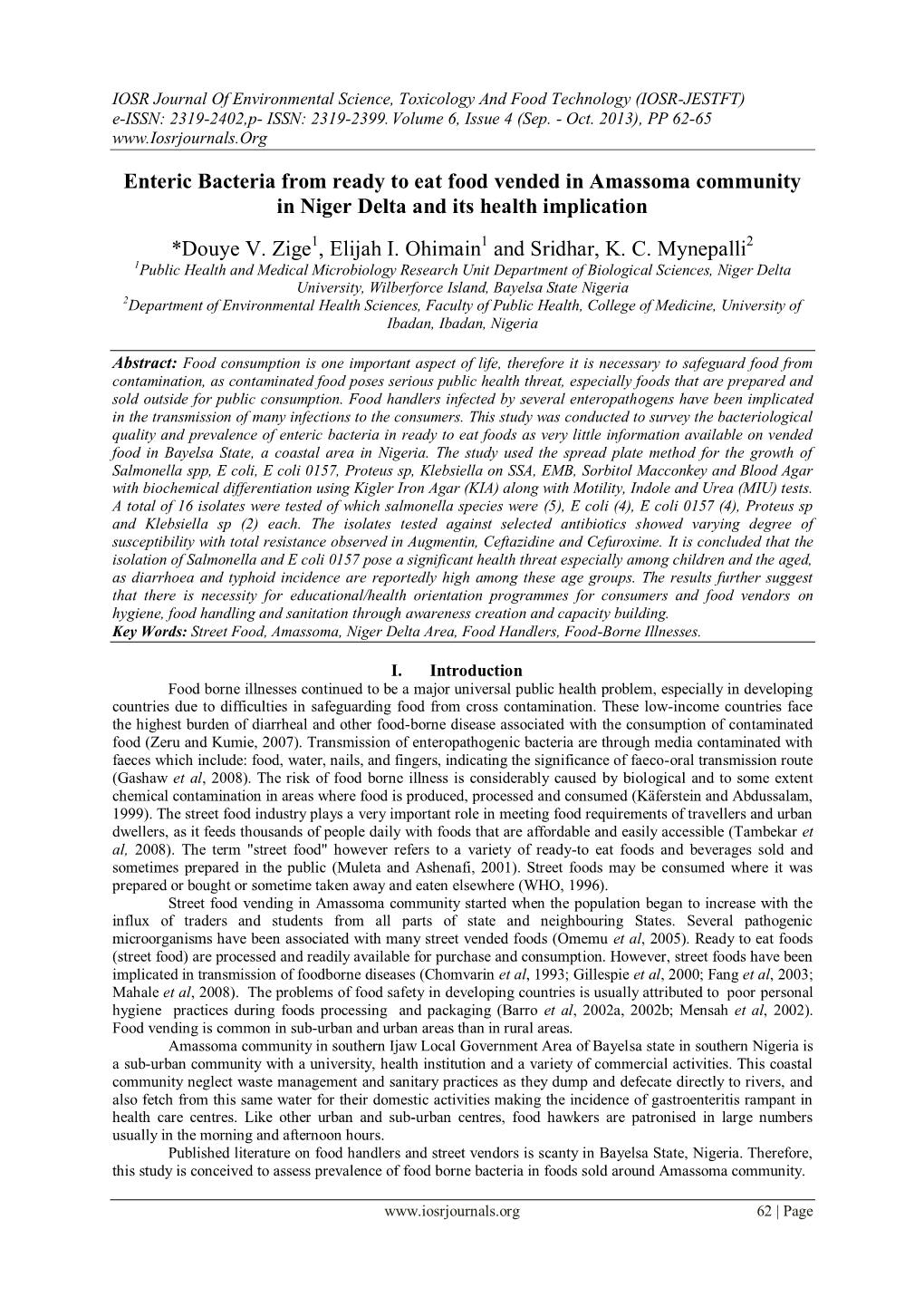 Enteric Bacteria from Ready to Eat Food Vended in Amassoma Community in Niger Delta and Its Health Implication *Douye V. Zige1