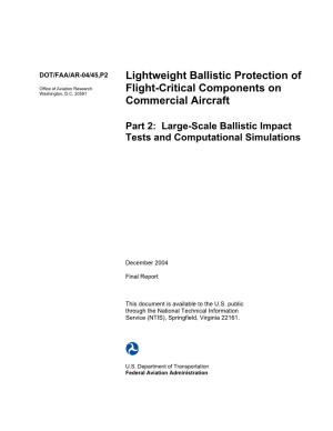 Lightweight Ballistic Protection of Flight-Critical Components on Commercial Aircraft