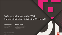 Code Vectorization in the JVM: Auto-Vectorization, Intrinsics, Vector API