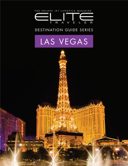 Las Vegas Elite Guide to Las Vegas