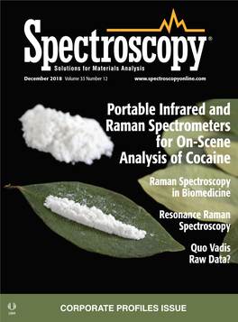 Portable Infrared and Raman Spectrometers for On-Scene Analysis of Cocaine Raman Spectroscopy in Biomedicine Resonance Raman Spectroscopy Quo Vadis Raw Data?