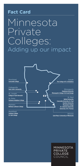 Fact Card Minnesota Private Colleges: Adding up Our Impact