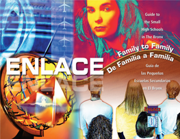 ENLACE – Family to Family Guide to the Small High Schools in the Bronx