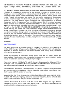 Art That Kills: a Panoramic Portrait of Aesthetic Terrorism 1984-2001, 2011, 349 Pages, George Petros, 1840681659, 9781840681659, Creation Books, 2011