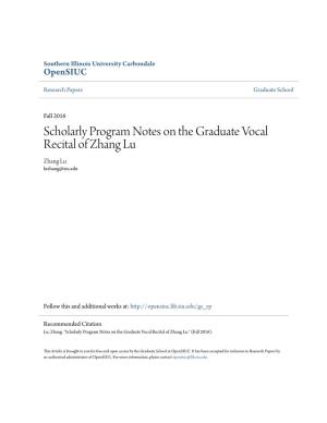 Scholarly Program Notes on the Graduate Vocal Recital of Zhang Lu Zhang Lu Luzhang@Siu.Edu