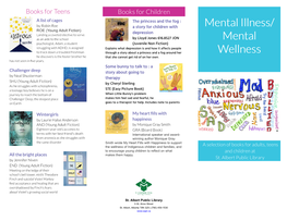 Mental Illness/ Mental Wellness