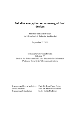 Full Disk Encryption on Unmanaged Flash Devices