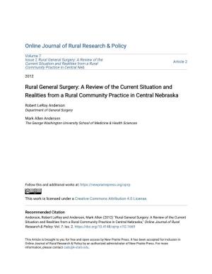 Rural General Surgery: a Review of the Current Situation and Realities from a Rural Article 2 Community Practice in Central Neb
