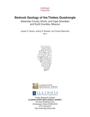 Bedrock Geology of the Thebes Quadrangle Alexander County, Illinois, and Cape Girardeau and Scott Counties, Missouri