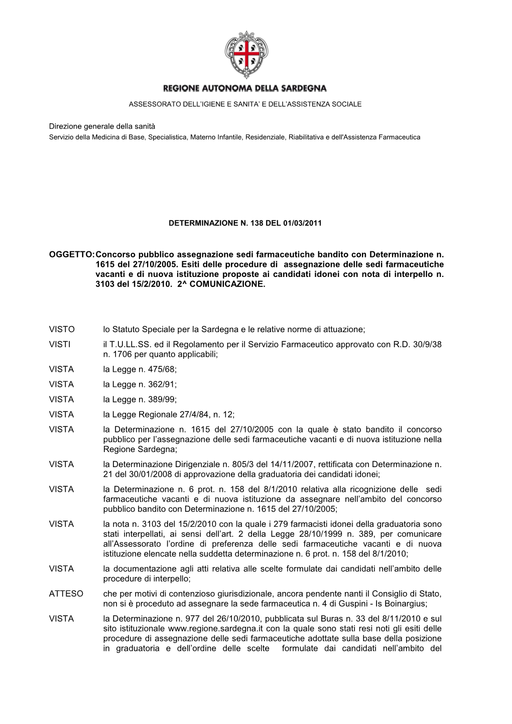 Determinazione N. 138 Del 01/03/2011