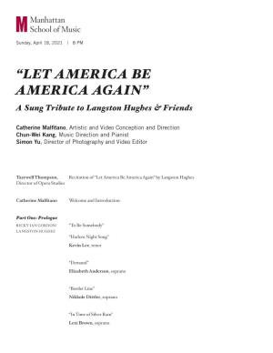 “LET AMERICA BE AMERICA AGAIN” a Sung Tribute to Langston Hughes & Friends