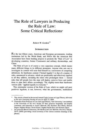 The Role of Lawyers in Producing the Rule of Law: Some Critical Reflections*
