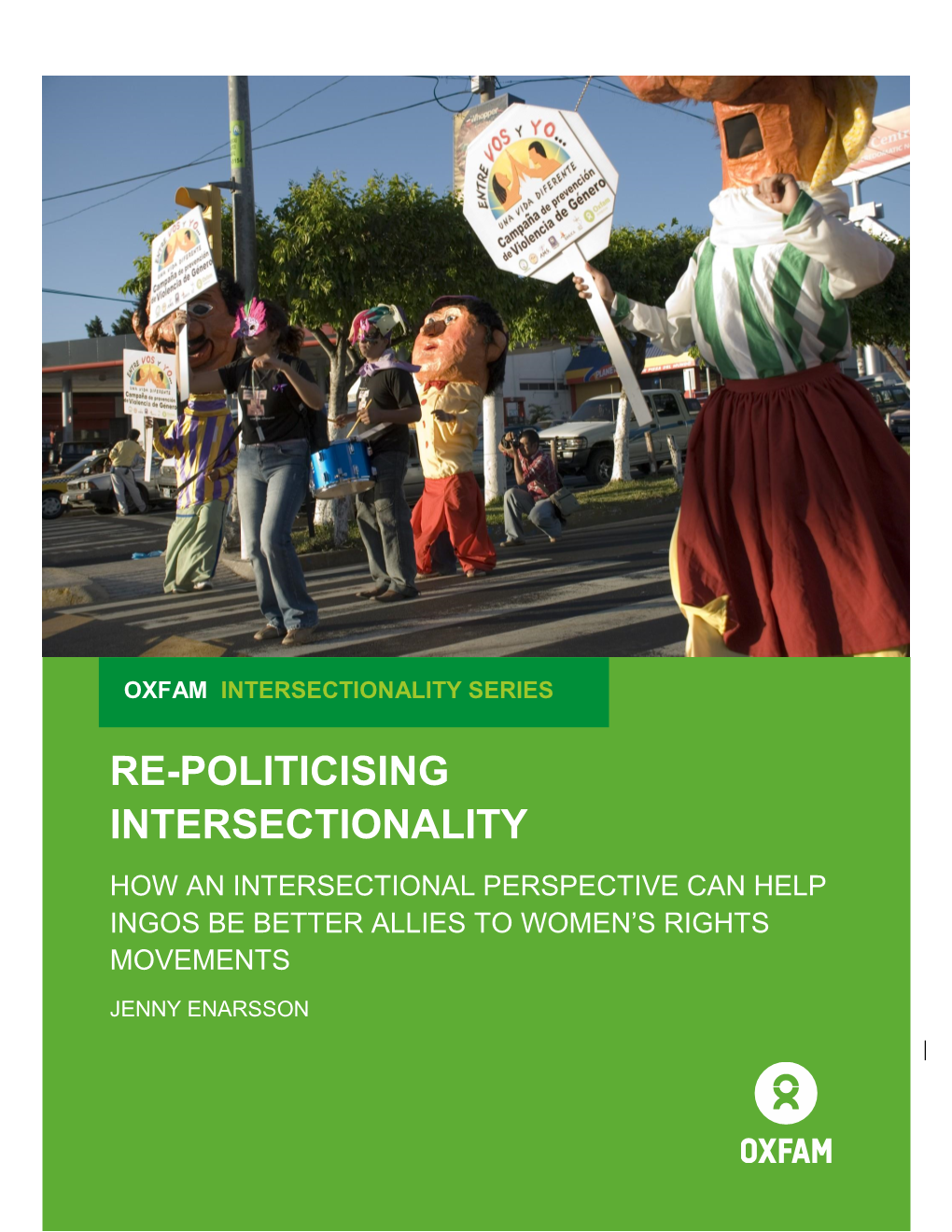 Re-Politicising Intersectionality How an Intersectional Perspective Can Help Ingos Be Better Allies to Women’S Rights Movements