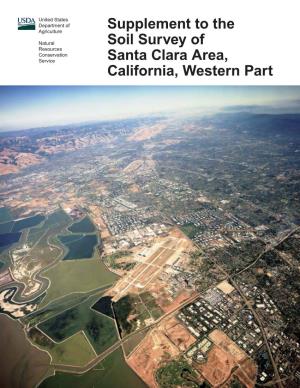 Supplement to the Soil Survey of Santa Clara Area, California, Western Part