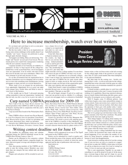 The Tipoff Years, I Know the Frustration That Comes with the Unex- Published During the 2008-09 Basketball Season for the and Posted on the USBWA Website