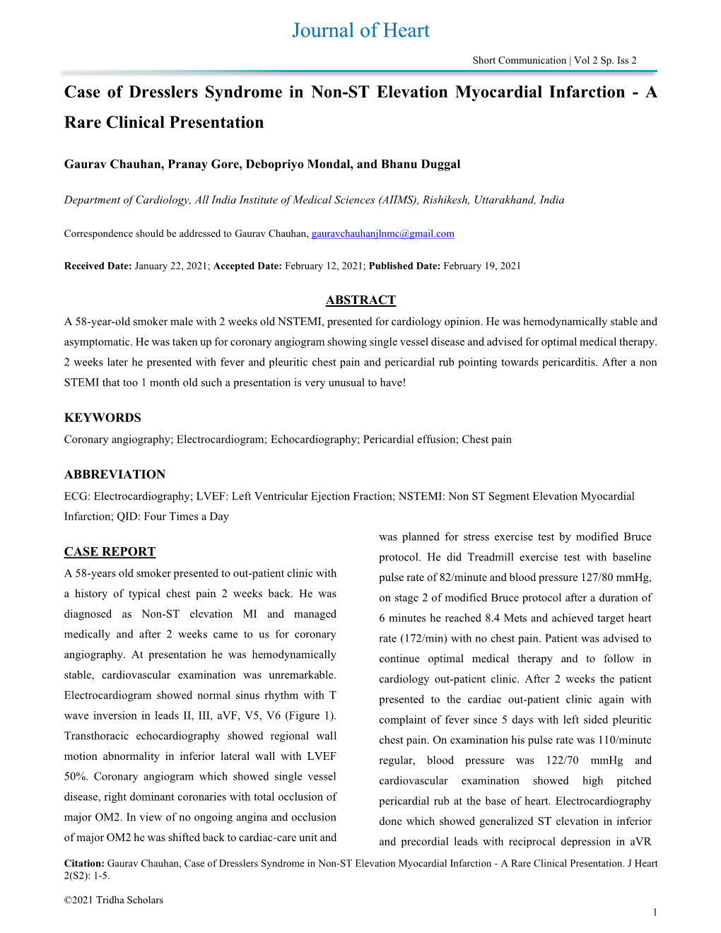 Case of Dresslers Syndrome in Non-ST Elevation Myocardial Infarction - a Rare Clinical Presentation