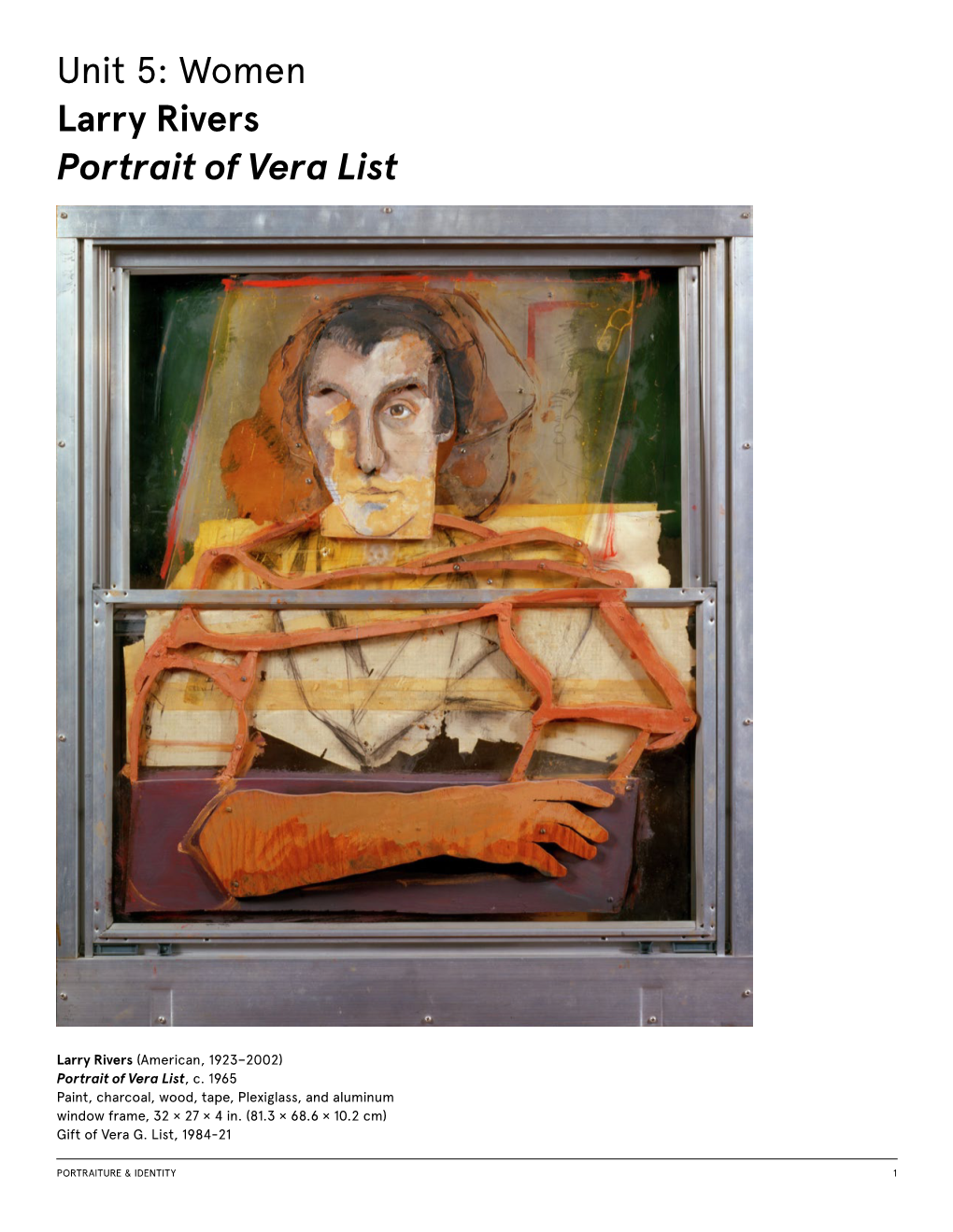 Unit 5: Women Larry Rivers Portrait of Vera List