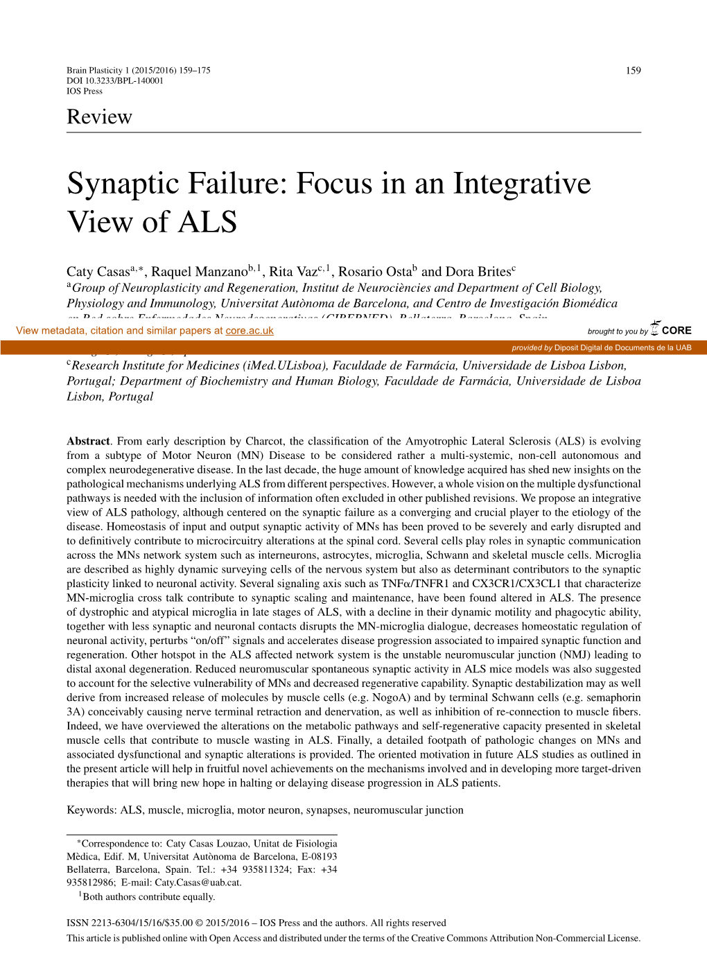 Synaptic Failure: Focus in an Integrative View of ALS