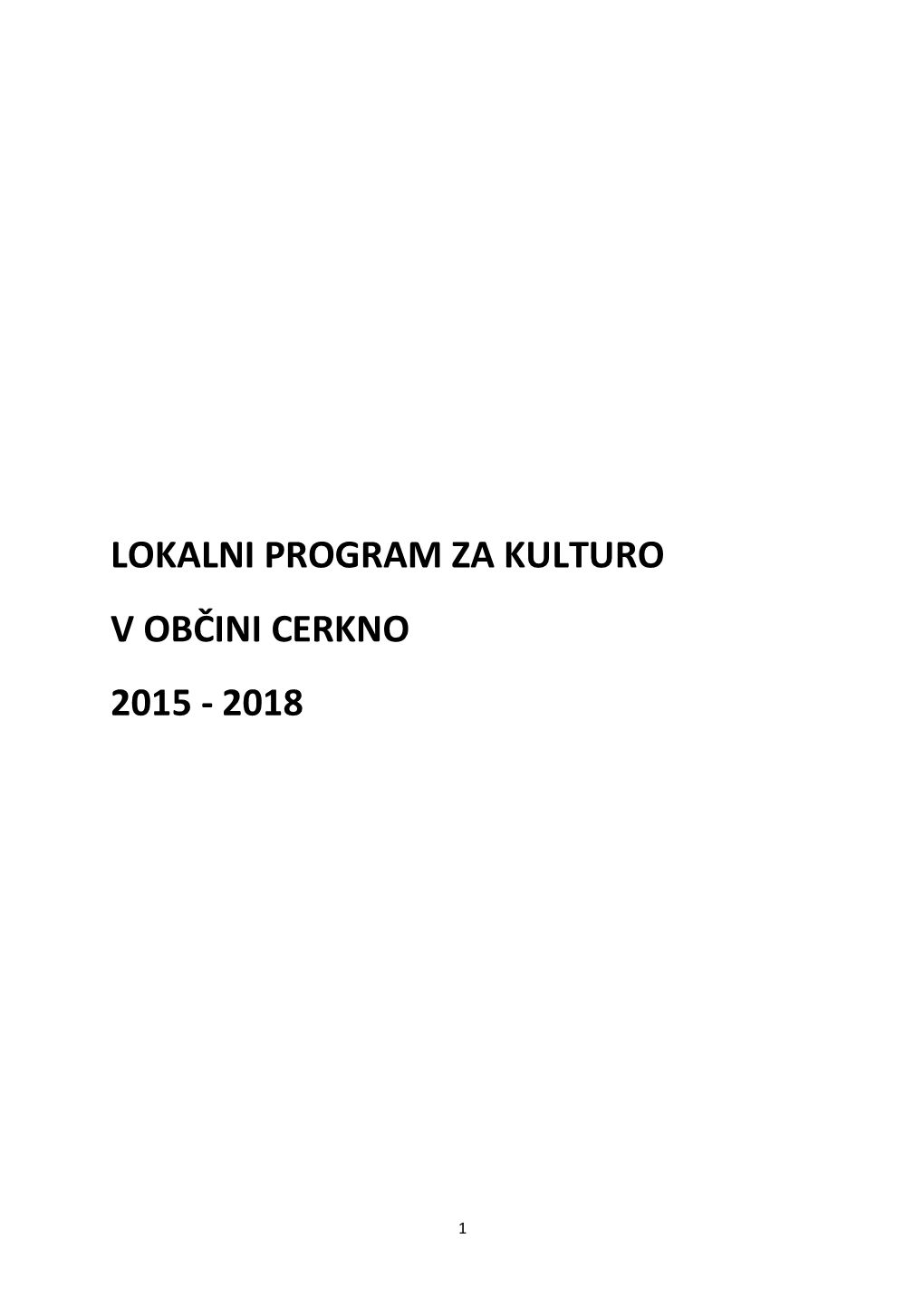 Osnutek Lokalnega Programa Za Kulturo OC 2015