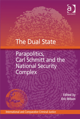 Dual State : Parapolitics, Carl Schmitt and the National Security Complex