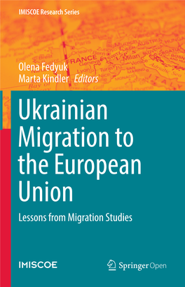 Olena Fedyuk Marta Kindler Editors Lessons from Migration Studies