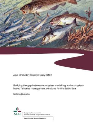 Based Fisheries Management Solutions for the Baltic Sea Aqua Introdu