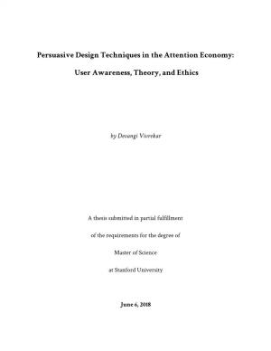 Persuasive Design Techniques in the Attention Economy
