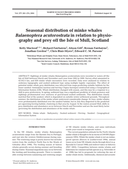 Seasonal Distribution of Minke Whales Balaenoptera Acutorostrata in Relation to Physio- Graphy and Prey Off the Isle of Mull, Scotland