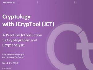 Cryptology with Jcryptool V1.0