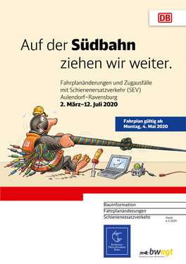 (SEV) Aulendorf-Ravensburg 2. März Bis 12. Juli 2020 Ab 4. Mai 2