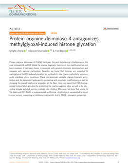 Protein Arginine Deiminase 4 Antagonizes Methylglyoxal-Induced Histone Glycation ✉ Qingfei Zheng 1, Adewola Osunsade 1,2 & Yael David 1,2,3,4